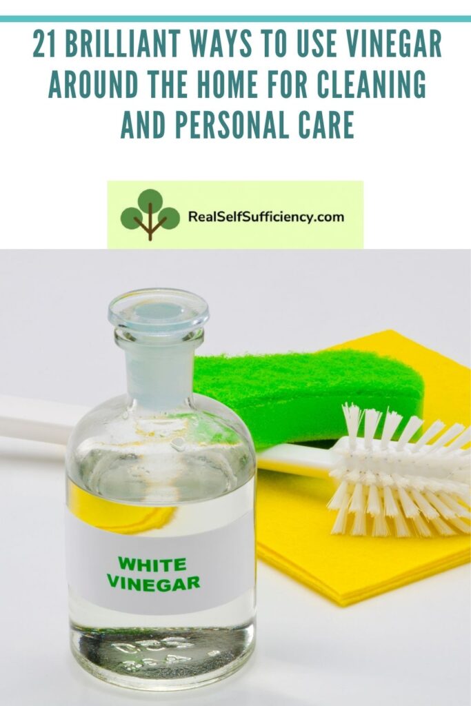 21 Brilliant Ways to Use Vinegar Around the Home for Cleaning and Personal Care