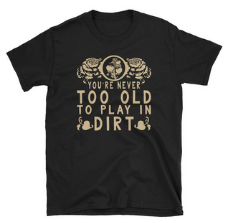 Fun gardening t-shirt