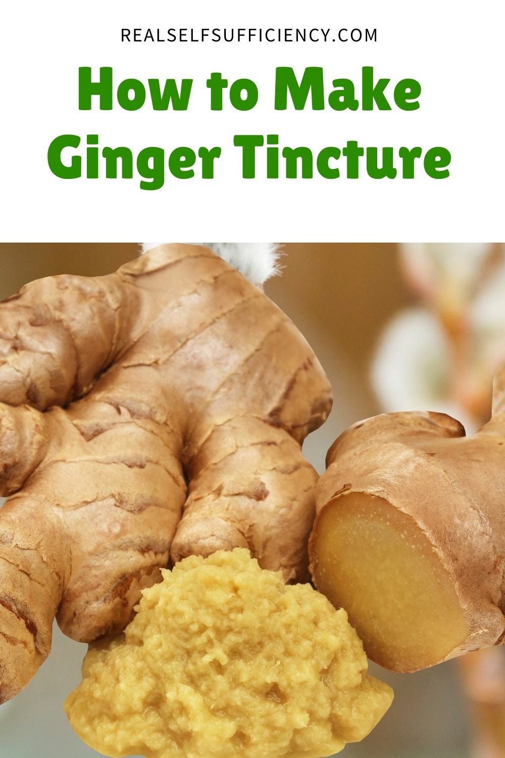 How to Make Ginger Tincture (With or Without Alcohol) EASY Recipe!